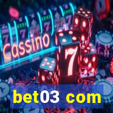 bet03 com